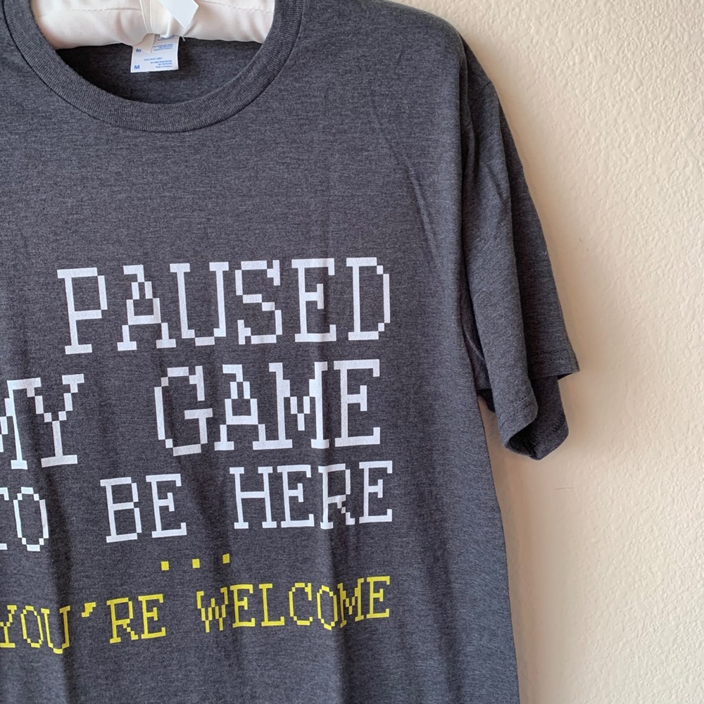 Dark Gray Gamer Short Sleeve Tshirt Medium I Paused My Game To Be Here - Picture 3 of 12